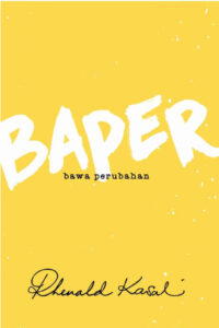 Baper (Bawa Perubahan)
