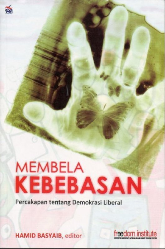 Membela Kebebasan, Percakapan tentang Demokrasi Liberal