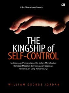 The Kingship of Self-Control