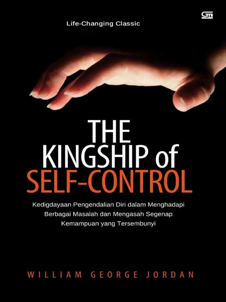 The Kingship of Self-Control